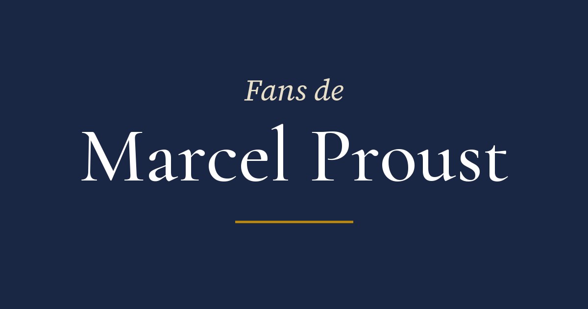 Fans de Marcel Proust