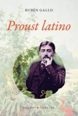 Rencontre avec Rub&eacute;n Gallo, auteur de "Proust latino", le 21 novembre &agrave; Paris
